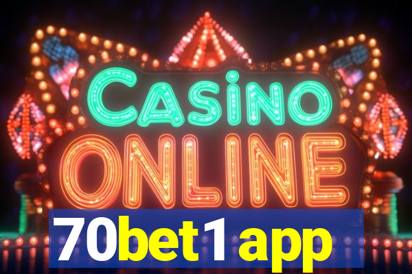 70bet1 app